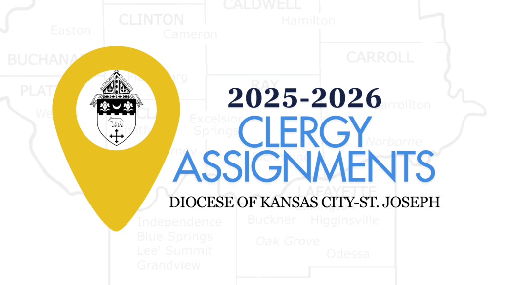 2025 -2026 Clergy Assignment Updates
